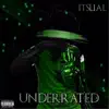 Itslial - UnderRated