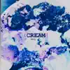 Steezy - Cream - EP